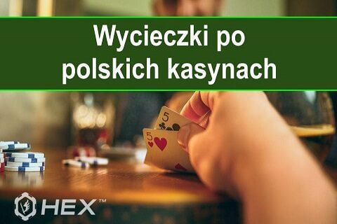 wycieczki po polskich kasynach